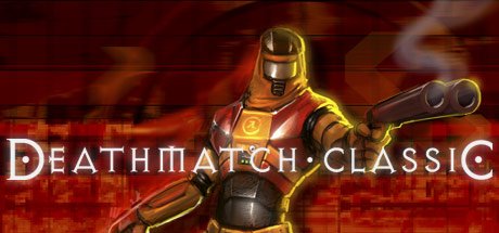 Deathmatch Classic - Постер Игры в Стим